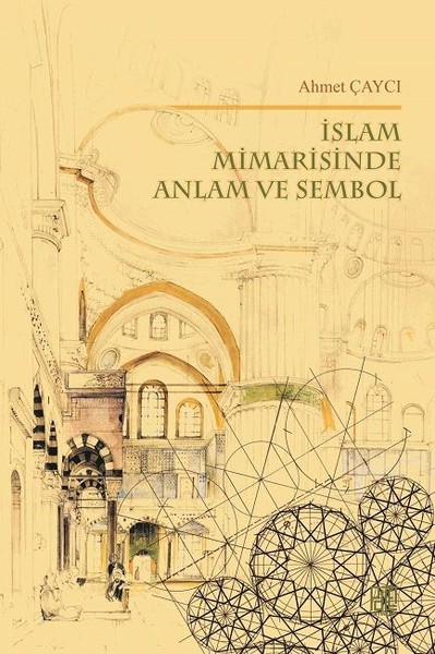 İslam Mimarisinde Anlam ve Sembol.pdf
