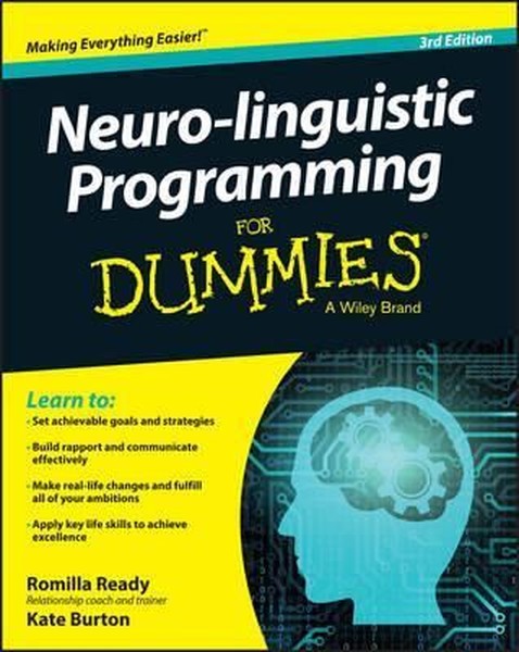 Neuro-linguistic Programming For Dummies, 3rd Edition.pdf