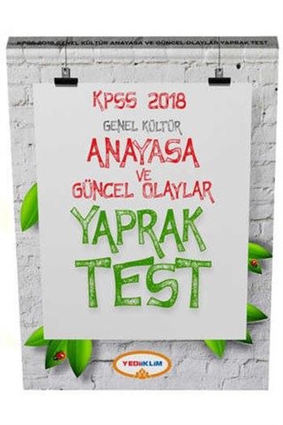 2018 KPSS Genel Kültür Anayasa ve Güncel Olaylar Yaprak Test.pdf
