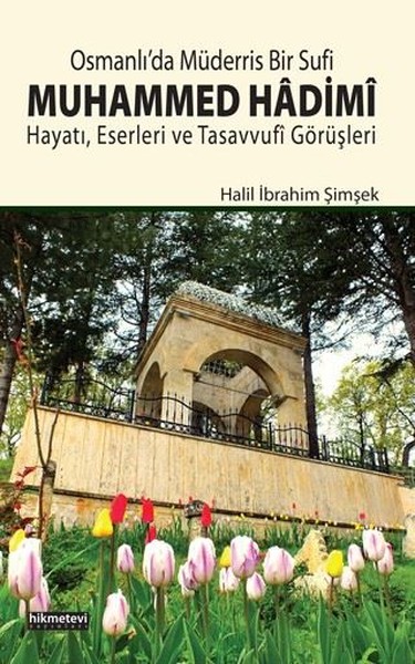 Osmanlıda Müderris Bir Sufi Muhammed Hadim.pdf