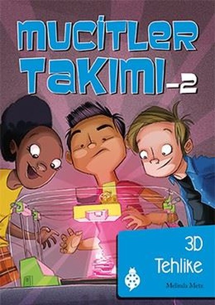 Mucitler Takımı 2-3D Tehlike.pdf