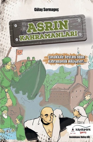 Asrın Kahramanları-Çanakkale Destanından Kahramanlık Hikayeleri.pdf