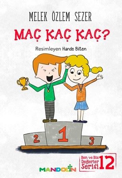 Maç Kaç Kaç?-Ben ve Biz Değerler Serisi 12.pdf