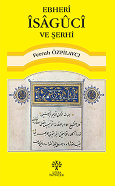 Ebheri İsaguci ve Şerhi.pdf