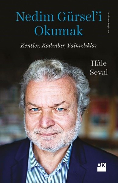 Nedim Gürseli Okumak-Kentler, Kadınlar, Yalnızlıklar.pdf