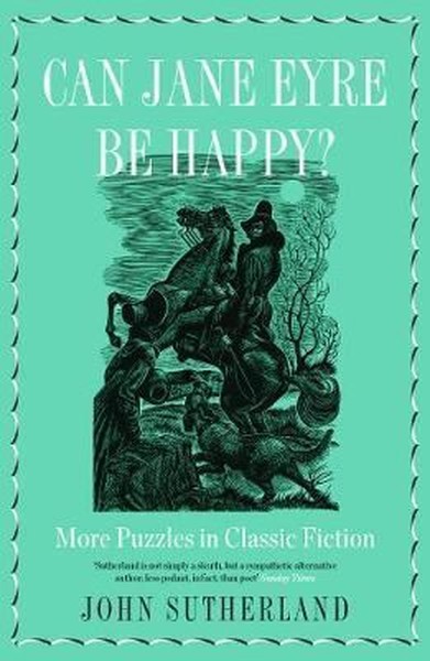 Can Jane Eyre Be Happy?: More Puzzles in Classic Fiction.pdf