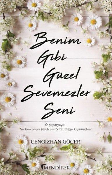 Benim Gibi Güzel Sevemezler Seni.pdf