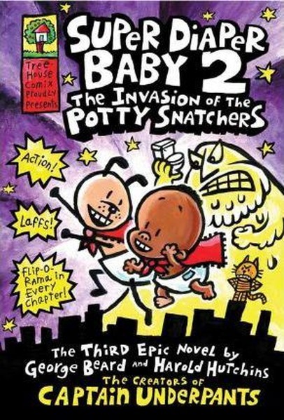 Super Diaper Baby 2: The Invasion of the Potty Snatchers.pdf