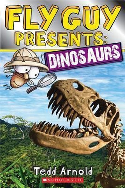 Fly Guy Presents: Dinosaurs (Scholastic Reader, Level 2).pdf