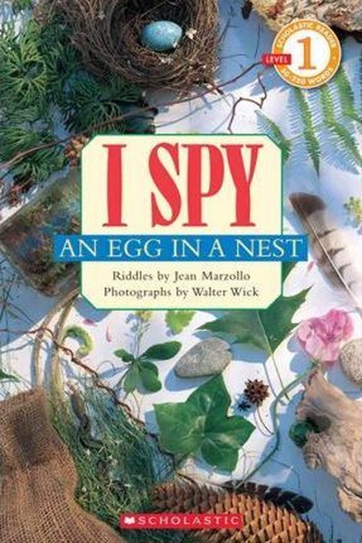 Scholastic Reader Level 1: I Spy an Egg in a Nest.pdf