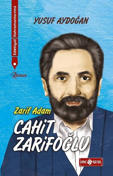 Edebiyat Kahramanlarımız 2-Cahit Zarifoğlu.pdf