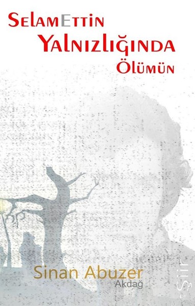 Selamettin Yalnızlığında Ölümün.pdf