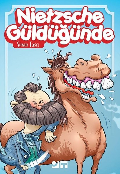 Nietzsche Güldüğünde.pdf