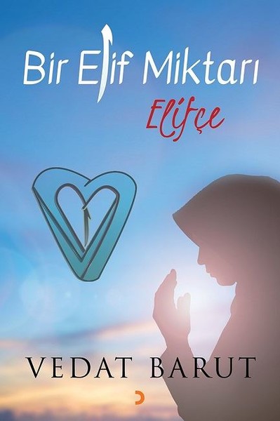 Bir Elif Miktarı Elifçe.pdf