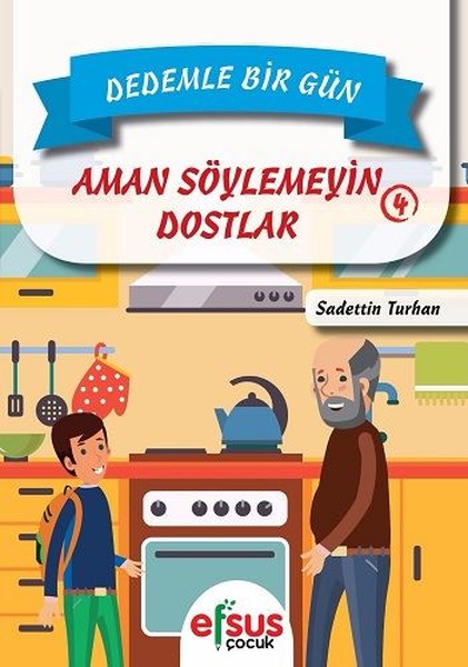 Dedemle Bir Gün-Aman Söylemeyin Dostlar.pdf