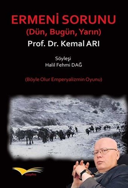 Ermeni Sorunu Dün, Bugün, Yarın.pdf