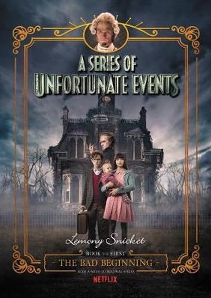 Pdf Gratis A Series Of Unfortunate Events 1 The Bad Beginning Netflix Tie In Edition