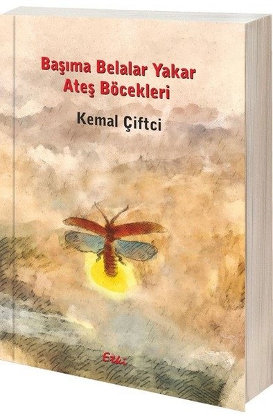 Başıma Belalar Yakar Ateş Böcekleri.pdf