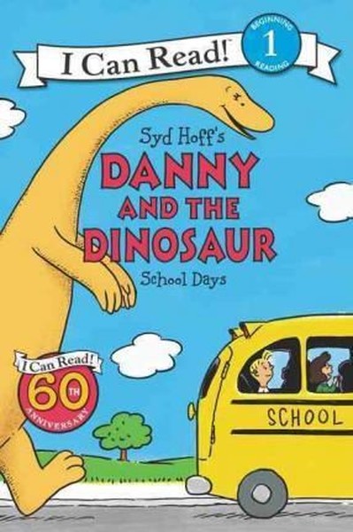 Danny and the Dinosaur: School Days (I Can Read Level 1).pdf
