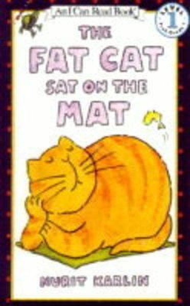 The Fat Cat Sat on the Mat (I Can Read Level 1).pdf
