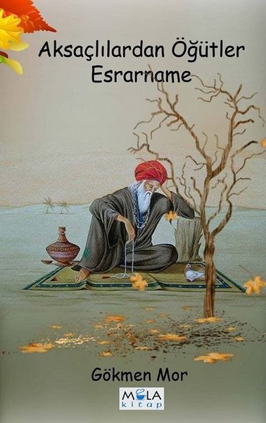 Aksaçlılardan Öğütler-Esrarname.pdf