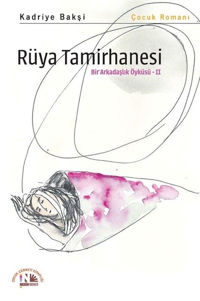 Rüya Tamirhanesi-Bir Arkadaşlık Öyküsü 2.pdf