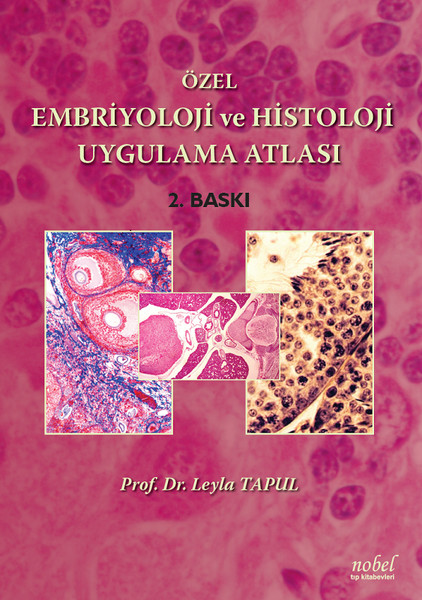 Özel Embriyoloji ve Histoloji Uygulama Atlası.pdf