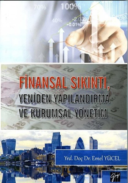 Finansal Sıkıntı Yeniden Yapılandırma ve Kurumsal Yönetim.pdf