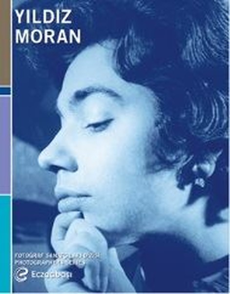 Fotoğraf Sanatçıları Dizisi 8-Yıldız Moran Retrospektifi.pdf