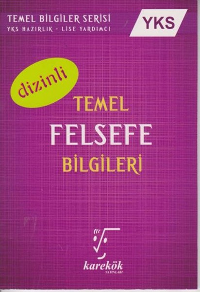 YKS Temel Felsefe Bilgileri Dizinli.pdf
