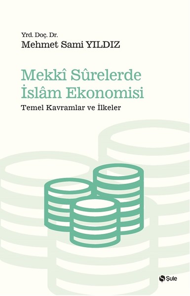 Mekki Surelerde İslam Ekonomisi.pdf