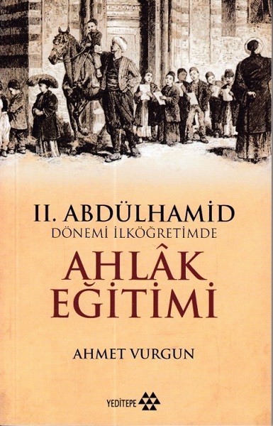 2.Abdülhamid Dönemi İlköğretimde Ahlak Eğitimi.pdf