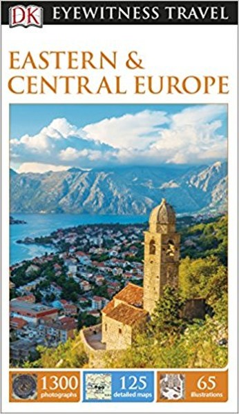 DK Eyewitness Travel Guide Eastern and Central Europe.pdf