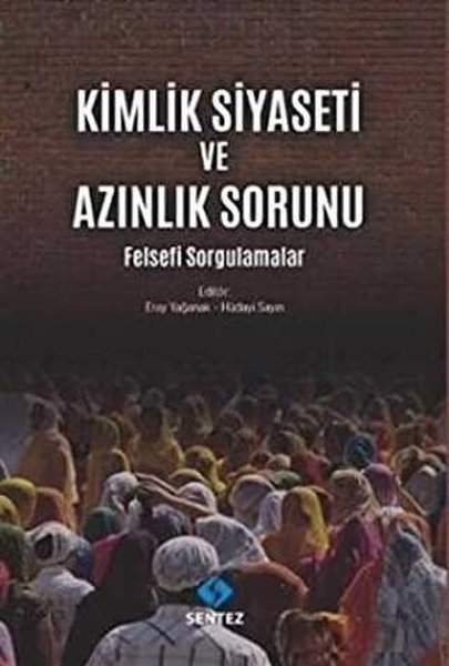 Kimlik Siyaseti ve Azınlık Sorunu.pdf