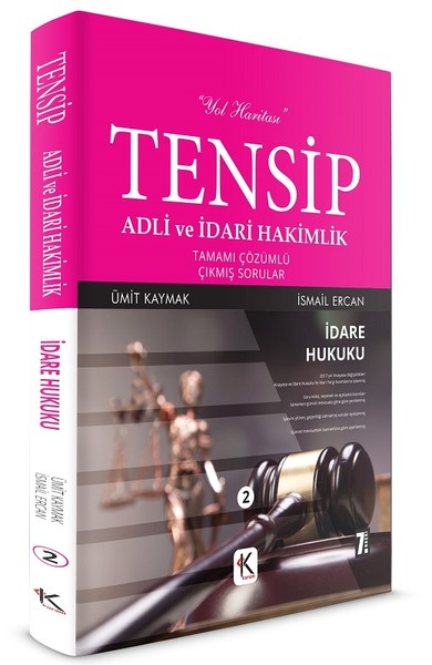 Tensip Adli ve İdari Hakimlik-İdare Hukuku-Tamamı Çözümlü Çıkmış Sorular.pdf