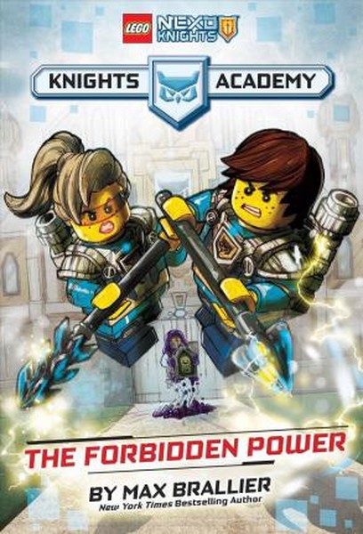 The Forbidden Power (LEGO NEXO KNIGHTS: Knights Academy #1).pdf