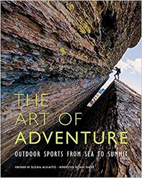 The Art of Adventure: Outdoor Sports from Sea to Summit.pdf