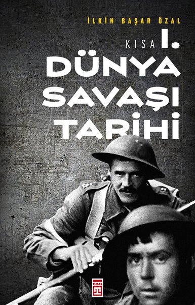 Kısa Birinci Dünya Savaşı Tarihi.pdf