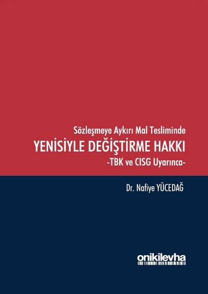 Sözleşmeye Aykırı Mal Tesliminde Yenisiyle Değiştirme HakkI.pdf