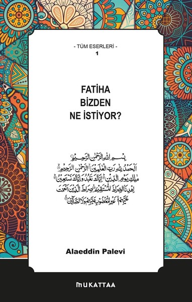 Fatiha Bizden Ne İstiyor?.pdf