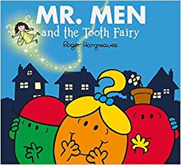Mr. Men and the Tooth Fairy (Mr. Me.pdf