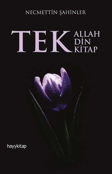 Tek Allah Tek Din Tek Kitap.pdf