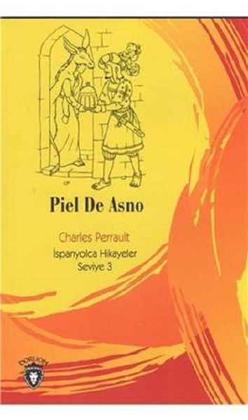 Piel De Asno-İspanyolca Hikayeler Seviye 3.pdf
