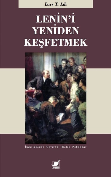 Lenin’i Yeniden Keşfetmek.pdf
