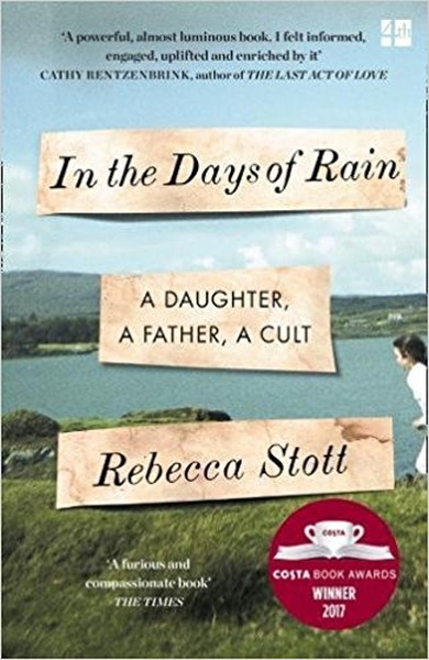 In the Days of Rain : Winner of the 2017 Costa Biography Award.pdf