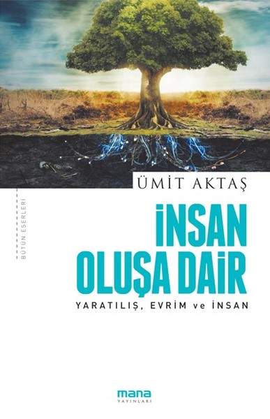 İnsan Oluşa Dair-Yaratılış,Evrim ve İnsan.pdf