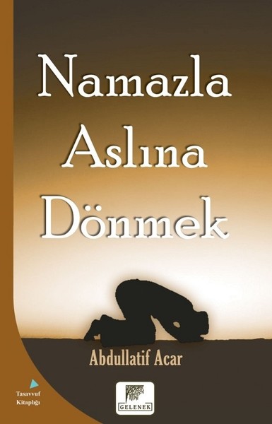 Namazla Aslına Dönmek.pdf