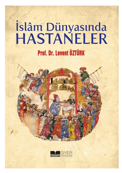 İslam Dünyasında Hastaneler.pdf