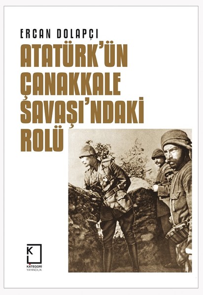 Atatürkün Çanakkale Savaşındaki Rolü.pdf