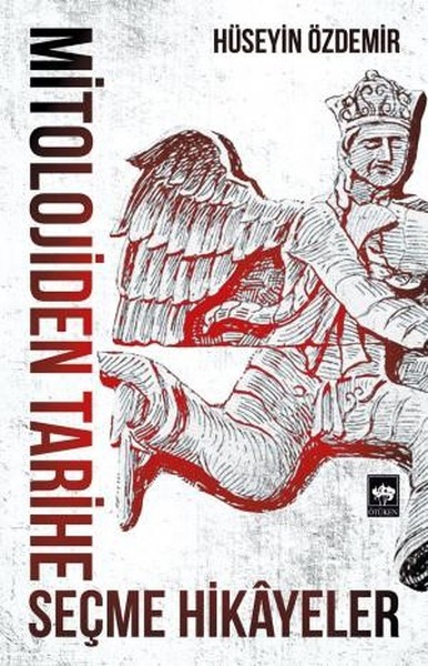 Mitolojiden Tarihe Seçme Hikayeler.pdf